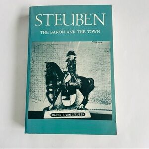 Paperback Softcover Book Steuben The Baron and the Town Remsen Historical